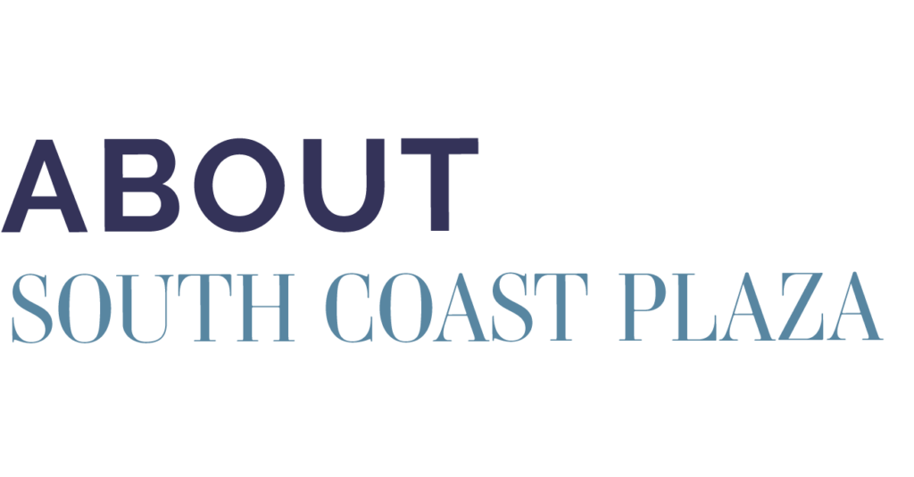 Tourism – South Coast Plaza